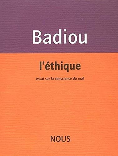 L'éthique essai sur la conscience du mal