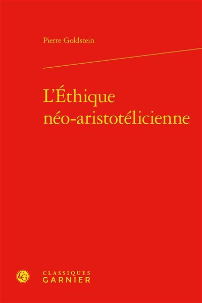 L'Éthique néo-aristotélicienne