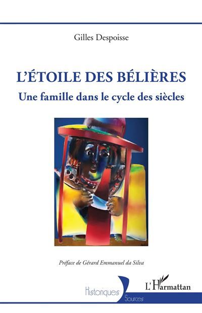 L'étoile des Bélières Une famille dans le cycle des siècles