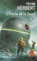 L'étoile et le fouet