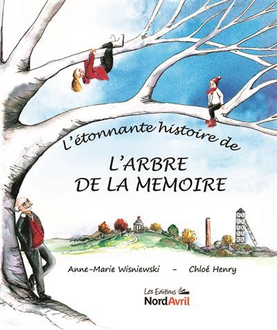 L'étonnant histoire de l'arbre de la mémoire