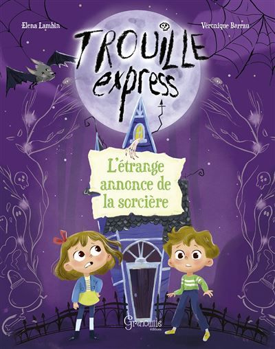 L'étrange annonce de la sorcière - Elena Lambin
