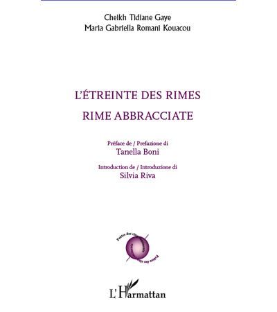 L'étreinte des rimes Rime abbracciate - Bilingue français - italien