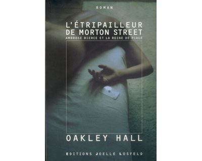 L'étripalleur de Morton Street Ambrose Bierce et la Reine de Pique