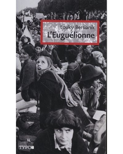 Couverture de L'euguelionne par Louky Bersianik