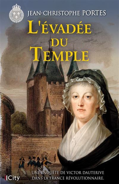 L'évadée du Temple Les enquêtes de Victor Dauterive T9