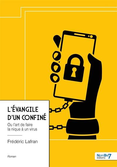 L'évangile d'un confiné Ou l'art de faire la nique à un virus