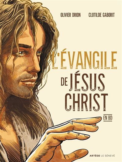 L'Évangile de Jésus-Christ en BD En bande dessinée