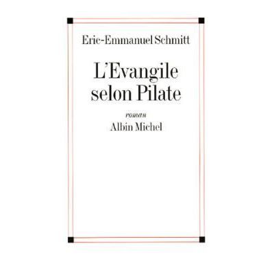 L'Evangile selon Pilate (nouvelle édition)