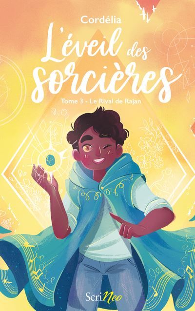L'Eveil des sorcières - Tome 3 Le Rival de Rajan