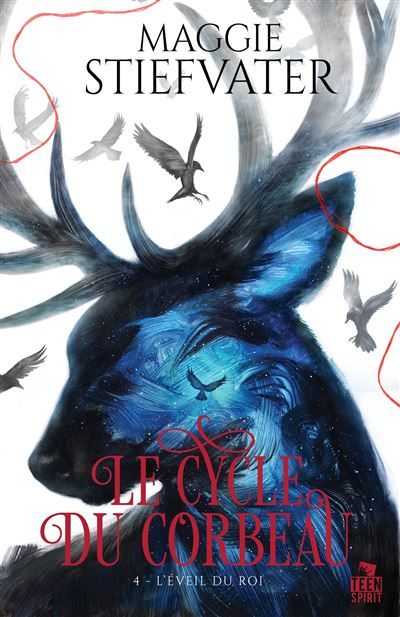 L'Éveil du roi Le cycle du corbeau, T4