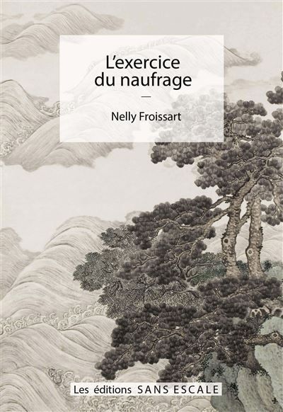 L'exercice du naufrage