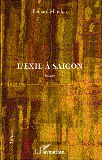 L'exil à Saigon Roman