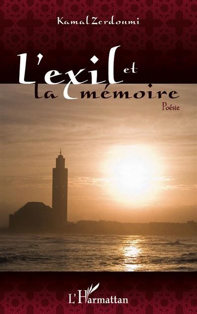 L'exil et la mémoire Poésie