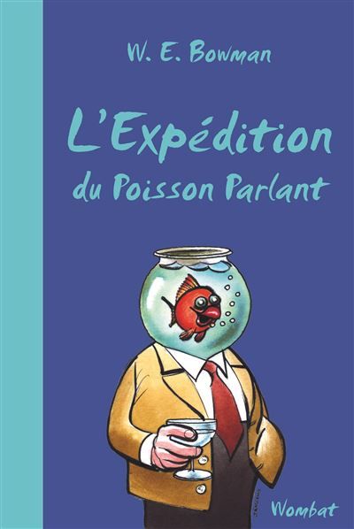 L'Expédition du Poisson Parlant