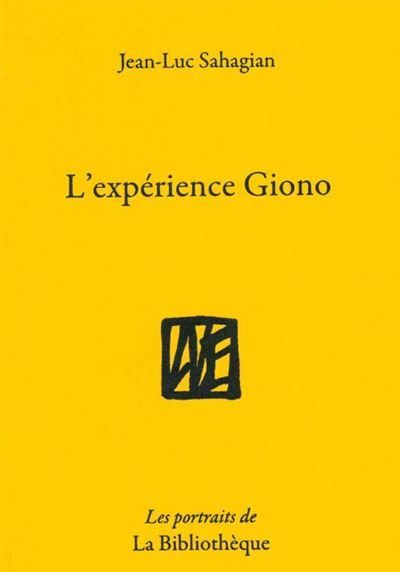 L'expérience Giono