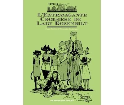 L'extravagante croisière Lady Rozenbilt (NB) Saison 3