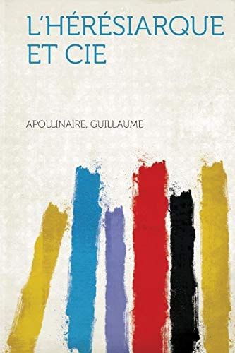 L' Heresiarque et Cie