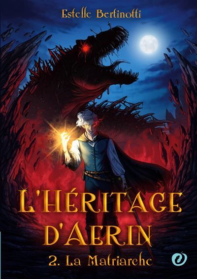 Couverture de L'héritage d'Aerin La Matriarche par Estelle Bertinotti