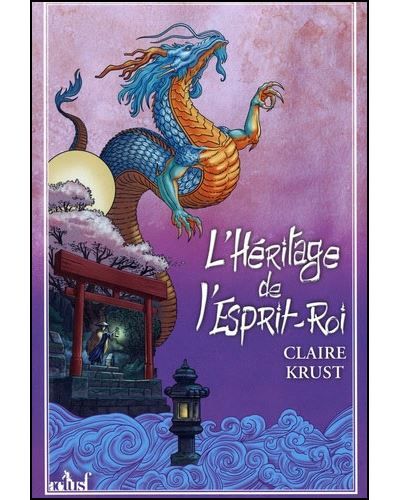 L'héritage de l'esprit roi Edition collector