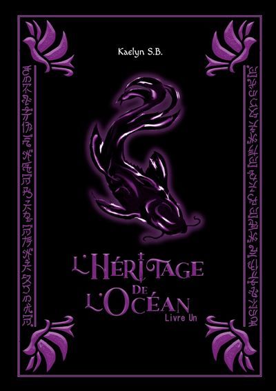 L'Héritage de l'Océan Livre Un - Kaelyn S.B. - Books On Demand