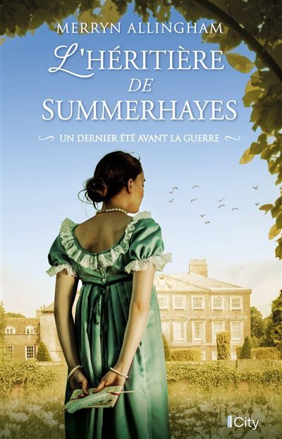 L'héritière de Summerhayes Un dernier été avant la guerre