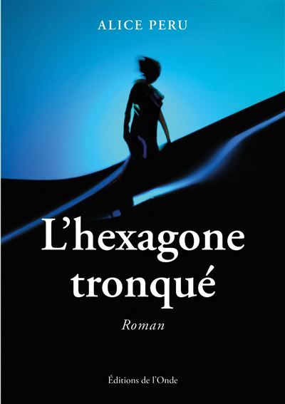 L'hexagone tronqué