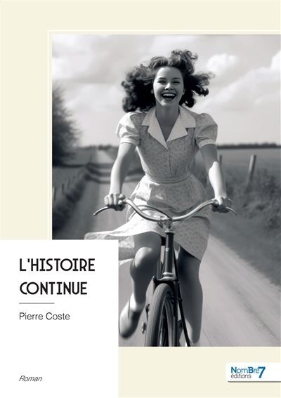 Couverture de L'histoire continue par Pierre Coste