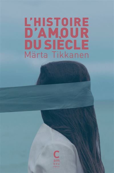 L'Histoire d'amour du siècle