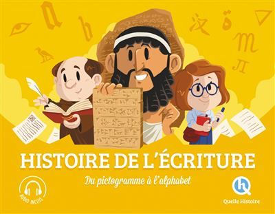 L'histoire de l'écriture Une nouvelle ère