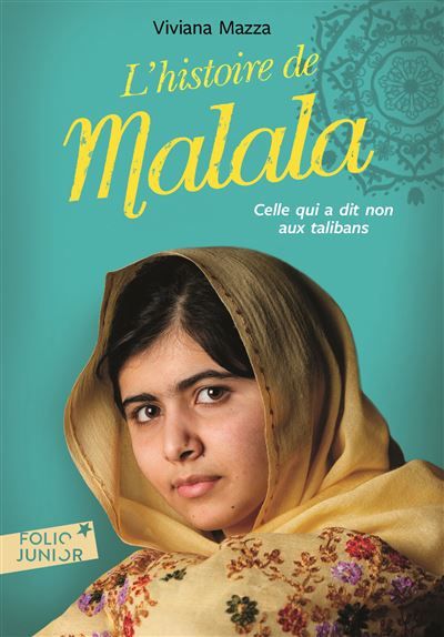 L'histoire de Malala Celle qui a dit non aux talibans