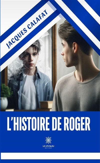 L'histoire de roger