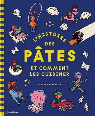 L'Histoire des pâtes et comment les cuisiner
