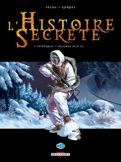 L'Histoire secrète - Intégrale T29 à T32 Tomes 29 à 32