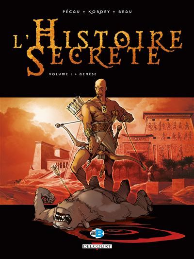 L'Histoire secrète T01 - Genèse