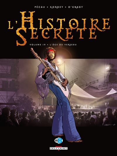 L'Histoire secrète T19 - L'Âge du verseau