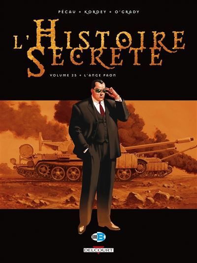 L'Histoire secrète T25 - L'Ange paon