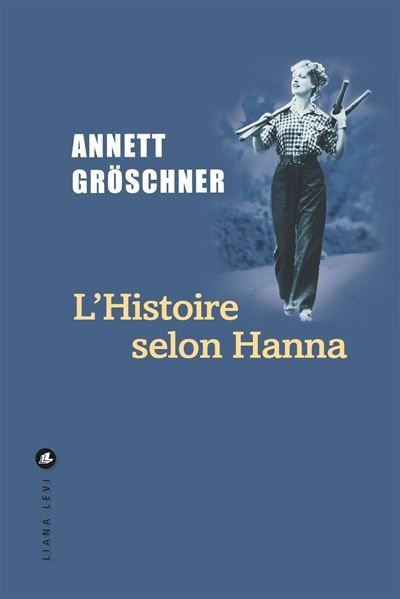 L'Histoire selon Hanna