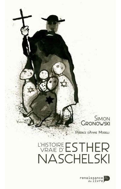 L'histoire vraie d'Esther Naschelski