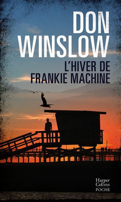 L'Hiver de Frankie Machine Un roman noir dans la veine des Affranchis, la mafia dans toute sa splendeur et sa décadence !