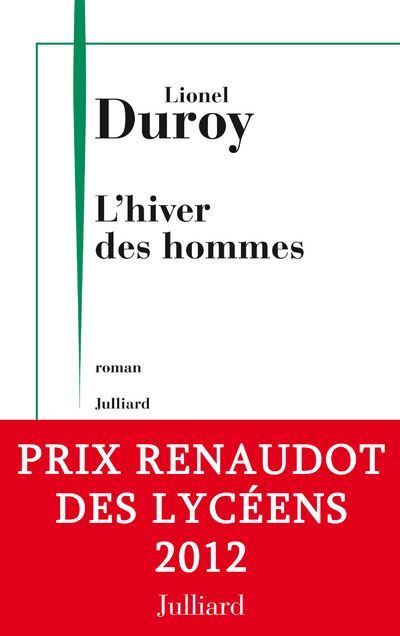 L'hiver des hommes Prix Renaudot des lycéens 2012