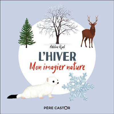L'hiver Mon imagier nature