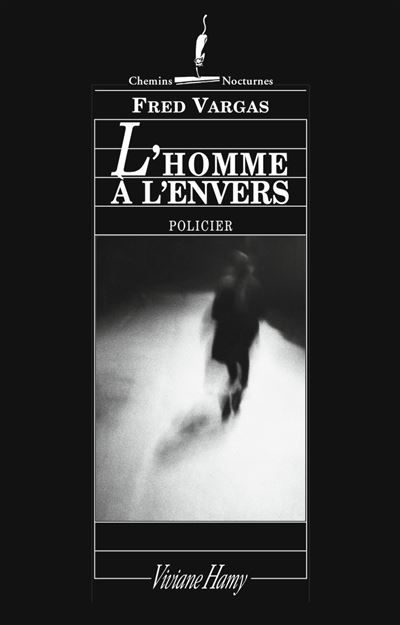 L'Homme à l'envers Prix 813 roman français 1999