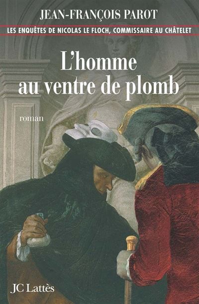 L'homme au ventre de plomb Une enquête de Nicolas Le Floch