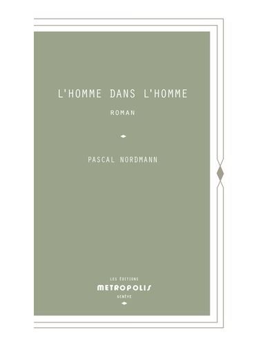 L'Homme dans l'homme