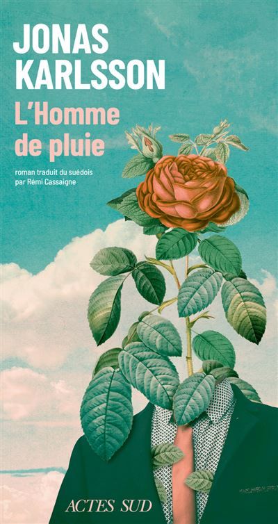 L'Homme de pluie Récit jardinier