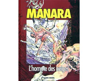 L'Homme des Neiges - Milo Manara
