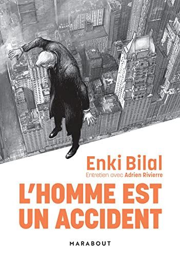 L'Homme est un accident Entretien avec Adrien Rivierre