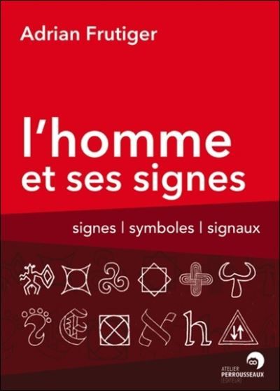 L'homme et ses signes -