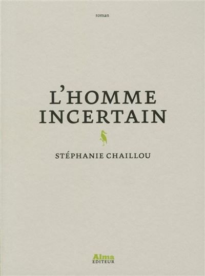 L'Homme incertain